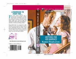 Anything for Her Marriage 0373270763 Book Cover
