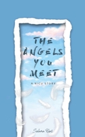 THE ANGELS YOU MEET: A NICU STORY B0GBP2HNCV Book Cover
