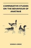 Comparative Studies on the Behaviour of Anatinae 1446540022 Book Cover
