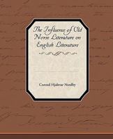 The Influence Of Old Norse Literature Upon English Literature (1901) 935657006X Book Cover