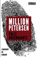 Million-Petersen: En roman om forbrydere null Book Cover