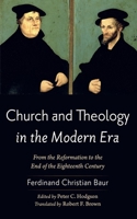 Church and Theology in the Modern Era 1666768391 Book Cover