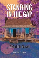 Standing in the Gap 1929647980 Book Cover