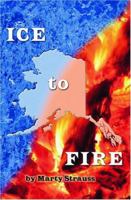 Ice to Fire 1419659235 Book Cover