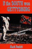 If the South won Gettysburg 0937740012 Book Cover