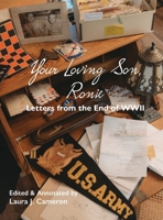 Your Loving Son, Ronie : Letters from the End of World War II 1733116508 Book Cover