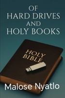 Of Hard drives and Holy Books B0G37F1W7C Book Cover