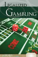 Legalized Gambling 1616135220 Book Cover