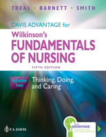 Davis Advantage for Wilkinson's Fundamentals of Nursing: Thinking, Doing, and Caring 1719647984 Book Cover