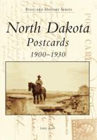 North Dakota Postcards 1900-1930 0738501611 Book Cover