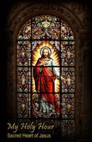 My Holy Hour - Sacred Heart of Jesus: A Devotional Journal 1072483696 Book Cover