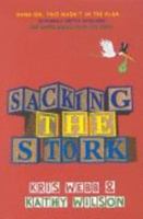 Sacking the Stork 0732911605 Book Cover