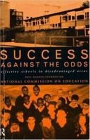 Success Against the Odds: Effective Schools in Disadvantaged Areas 0415135265 Book Cover