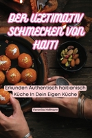 Der Ultimativ Schmecken Von Haiti (German Edition) 183593482X Book Cover