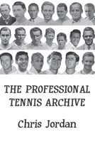 The Professional Tennis Archive 1094997633 Book Cover