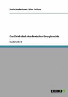Das Zieldreieck des deutschen Energierechts 3638936619 Book Cover