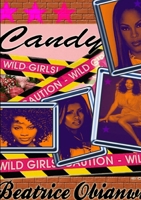 Candy - the Novel 1445217333 Book Cover