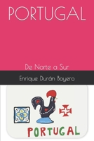 PORTUGAL: De Norte a Sur (RELATOS DE VIAJES) B0BZFLD2PM Book Cover