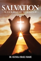 Salvation: Your Passport To Heaven B0CLY5SX1D Book Cover