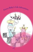 Power Baby's Life Adventures: A Kid's Teach to Fish Book 160970018X Book Cover