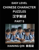 Chinese Lessons for Beginners (Volume 5)- Easy Brain Game and Activity Puzzles to Learn Mandarin Language With Simplified Chinese Characters, Kids, ... and Adults, HSK All Levels (Chinese Edition) B0FPWS3ZNK Book Cover