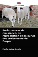 Performances de croissance, de reproduction et de survie des croisements de Dorper 6204070401 Book Cover