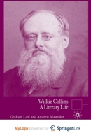 Wilkie Collins: A Literary Life 1349525308 Book Cover