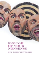 Enough of Your Nonsense 0987403796 Book Cover