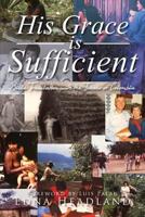 His Grace Is Sufficient 1682701794 Book Cover