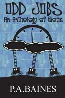 Odd Jobs: An Anthology of Idioms 1535078928 Book Cover