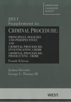 2005 Supplement to Criminal Procedure: Principles, Policies and Perspectives; Criminal Procedure: Investing Crime; Criminal Procedure: Prosecuting crime (American Casebook Series) 0314274650 Book Cover