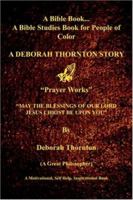 Bible Book for People of Color:A Deborah Thornton Story 1403335362 Book Cover