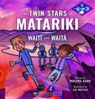 The Twin Stars of Matariki: Waiti and Waita 1775438252 Book Cover