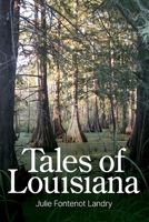 Tales of Louisiana B08NF368JV Book Cover