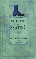 The art of skating 1360419098 Book Cover