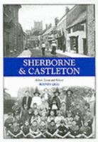 The Book of Sherborne: Abbey, Town and School (Halsgrove Parish History) 1841142409 Book Cover