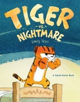 Tiger vs. Nightmare 1626725357 Book Cover