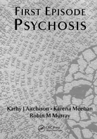 First Episode Psychosis 1853174351 Book Cover