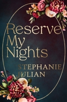 Reserve My Nights: Special Edition 1943769621 Book Cover