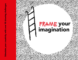 Frame your Imagination 906369542X Book Cover