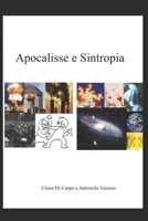 Apocalisse e Sintropia B0B4L6VPBC Book Cover