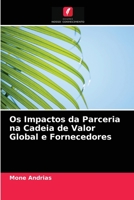 Os Impactos da Parceria na Cadeia de Valor Global e Fornecedores 6202937807 Book Cover