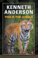 This is the Jungle B072F1L357 Book Cover