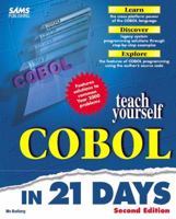 Teach Yourself Cobol in 21 Days (Sams Teach Yourself) 0672311372 Book Cover