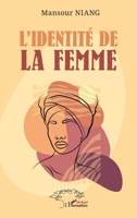 L’identité de la femme (French Edition) 233655514X Book Cover