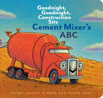 Cement Mixer's ABC 1452153183 Book Cover