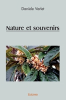 Nature et souvenirs (French Edition) 2414465824 Book Cover