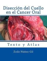 Diseccion del Cuello En El Cancer Oral 1537623982 Book Cover