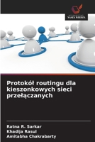 Protokól routingu dla kieszonkowych sieci przelaczanych (Polish Edition) 6208290619 Book Cover