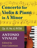 Vivaldi - Concerto for Violin, Strings and Basso Continuo Op. 3 No. 6, RV 356 in a Minor 0001044176 Book Cover